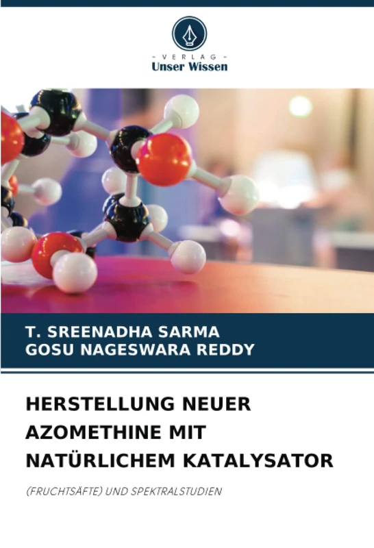 HERSTELLUNG NEUER AZOMETHINE MIT NATÜRLICHEM KATALYSATOR: (FRUCHTSÄFTE) UND SPEKTRALSTUDIEN