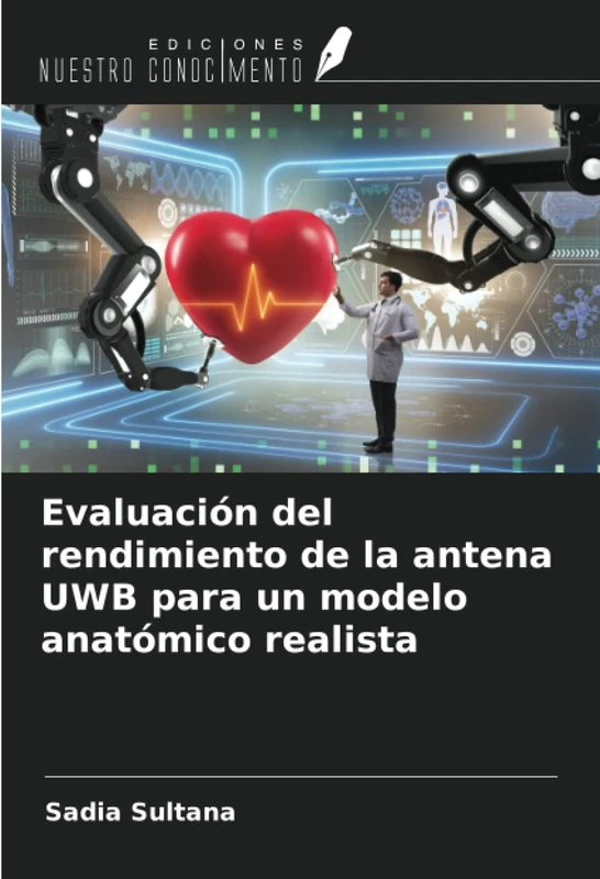 Evaluación del rendimiento de la antena UWB para un modelo anatómico realista - Image 1
