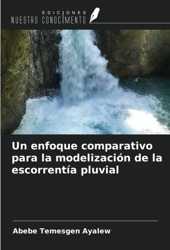 Un enfoque comparativo para la modelización de la escorrentía pluvial
