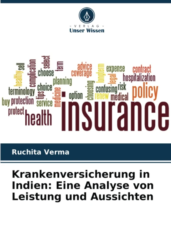 Krankenversicherung in Indien: Eine Analyse von Leistung und Aussichten