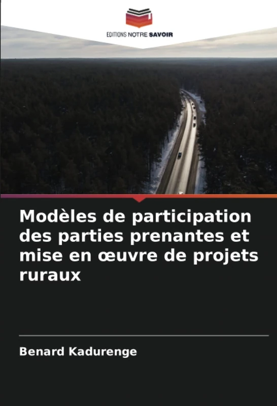 Modèles de participation des parties prenantes et mise en œuvre de projets ruraux