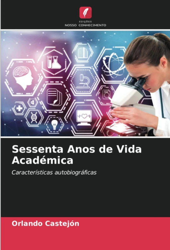 Sessenta Anos de Vida Académica: Características autobiográficas
