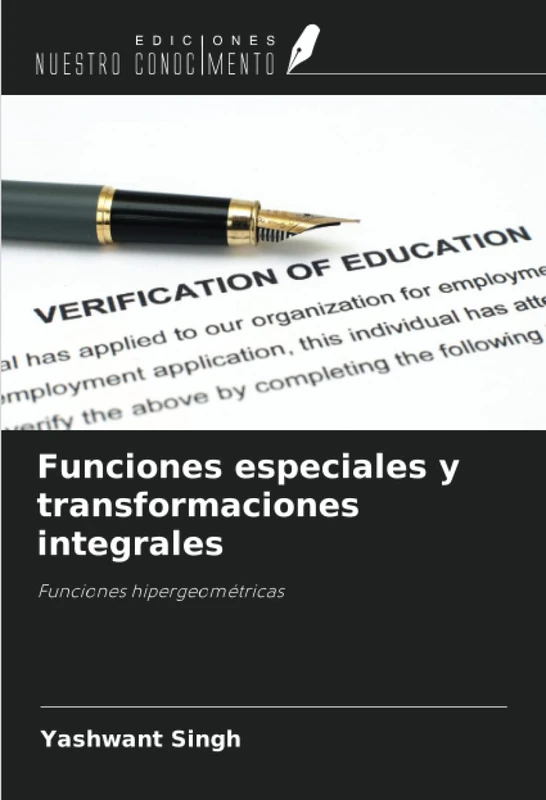 Funciones especiales y transformaciones integrales: Funciones hipergeométricas