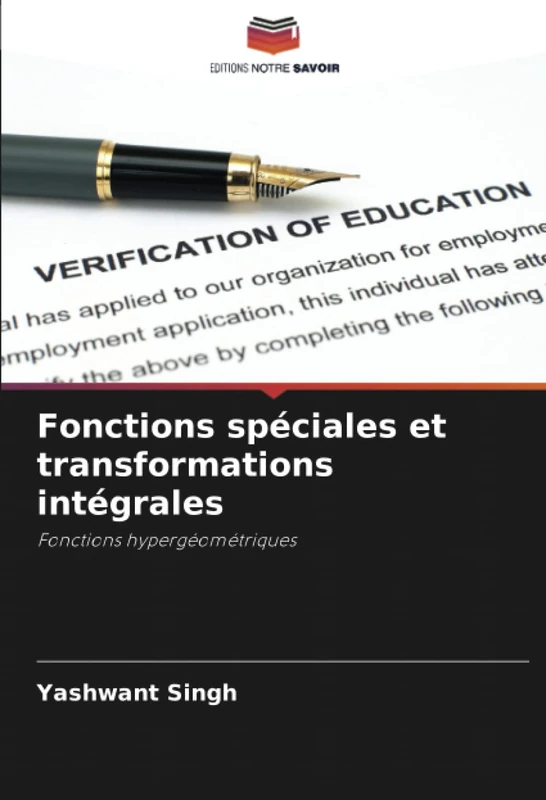 Fonctions spéciales et transformations intégrales: Fonctions hypergéométriques