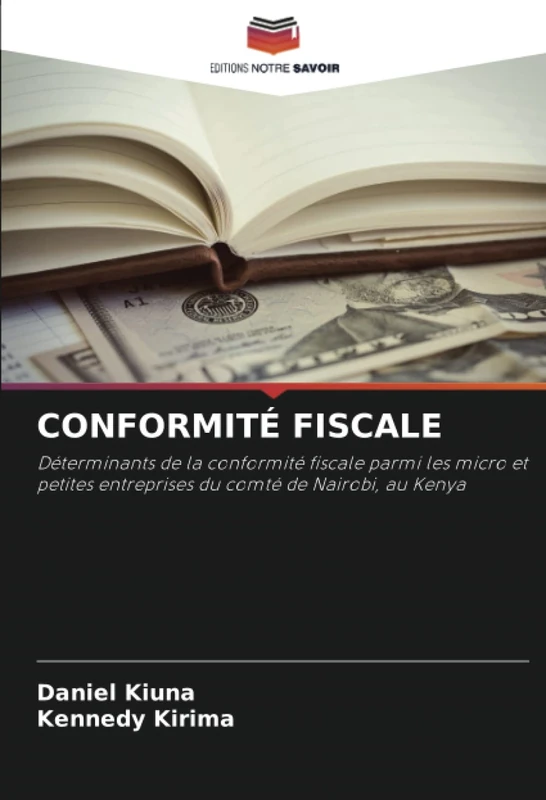 CONFORMITÉ FISCALE: Déterminants de la conformité fiscale parmi les micro et petites entreprises du comté de Nairobi, au Kenya
