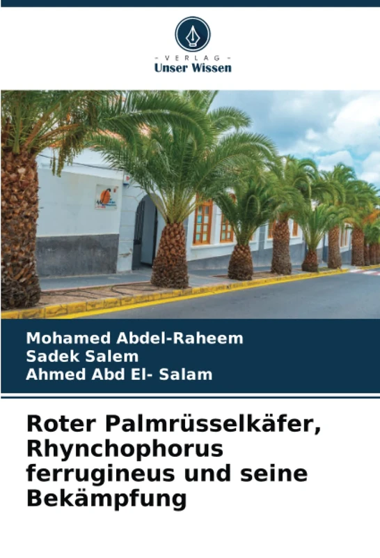 Roter Palmrüsselkäfer, Rhynchophorus ferrugineus und seine Bekämpfung