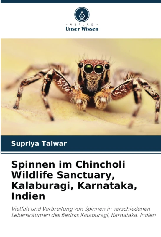 Spinnen im Chincholi Wildlife Sanctuary, Kalaburagi, Karnataka, Indien: Vielfalt und Verbreitung von Spinnen in verschiedenen Lebensräumen des Bezirks Kalaburagi, Karnataka, Indien - Image 1