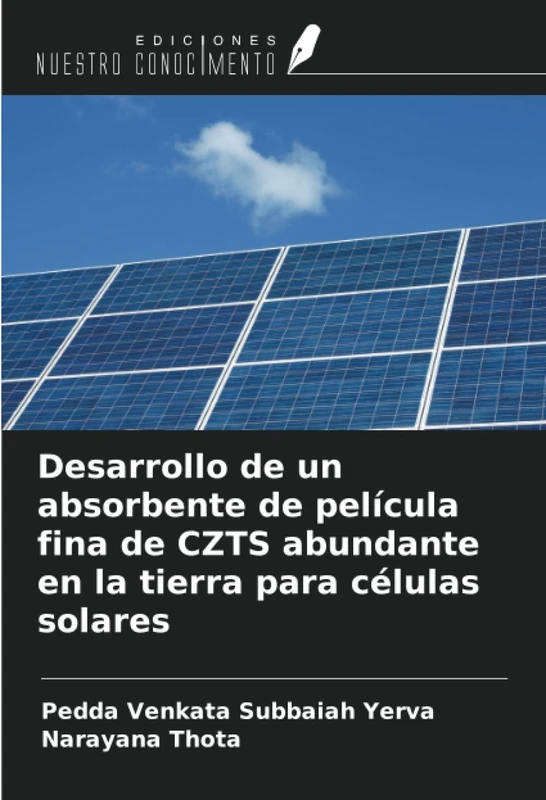 Desarrollo de un absorbente de película fina de CZTS abundante en la tierra para células solares - Image 1