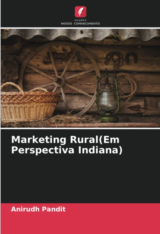 Marketing Rural(Em Perspectiva Indiana)