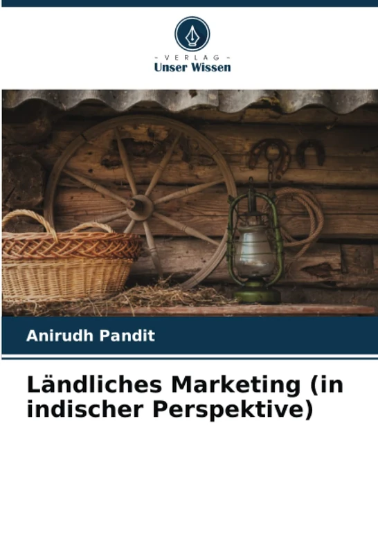 Ländliches Marketing (in indischer Perspektive)