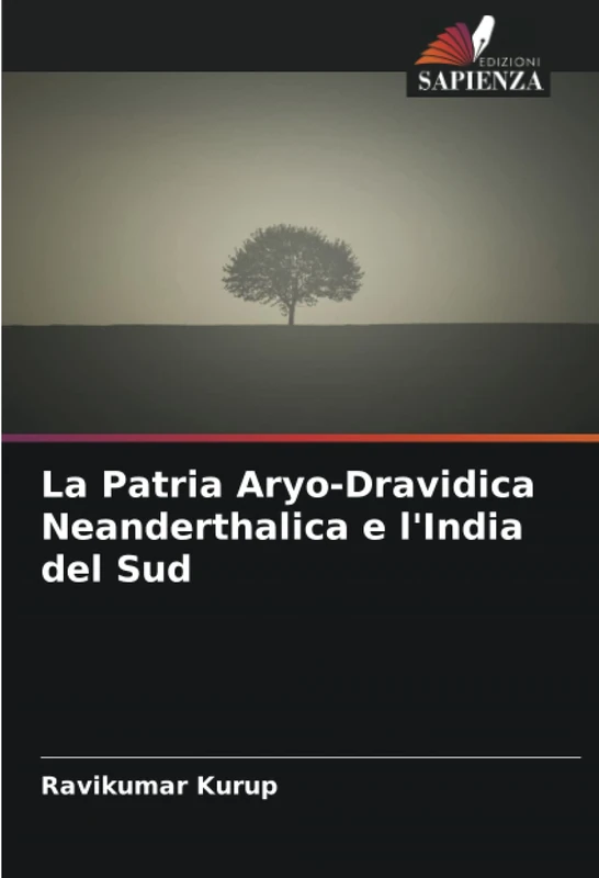 La Patria Aryo-Dravidica Neanderthalica e l'India del Sud