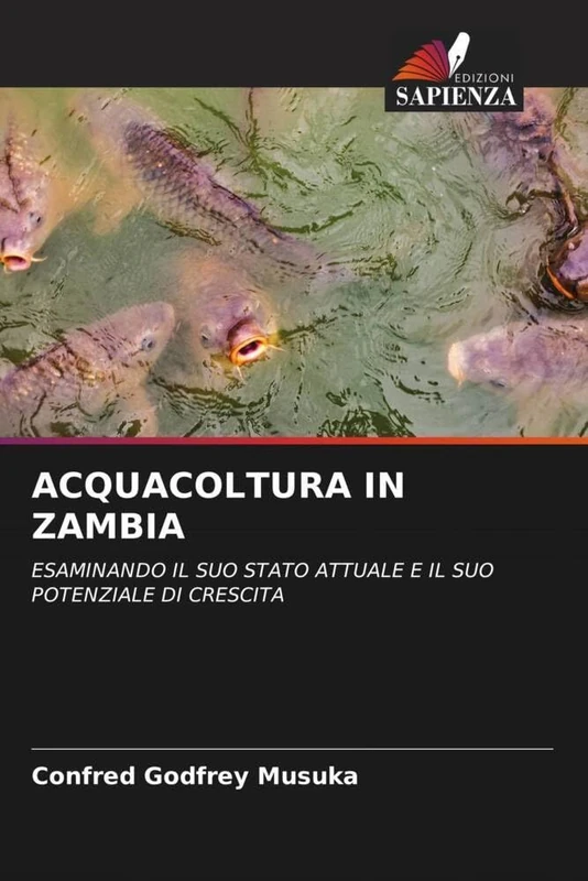 ACQUACOLTURA IN ZAMBIA: ESAMINANDO IL SUO STATO ATTUALE E IL SUO POTENZIALE DI CRESCITA - Image 1