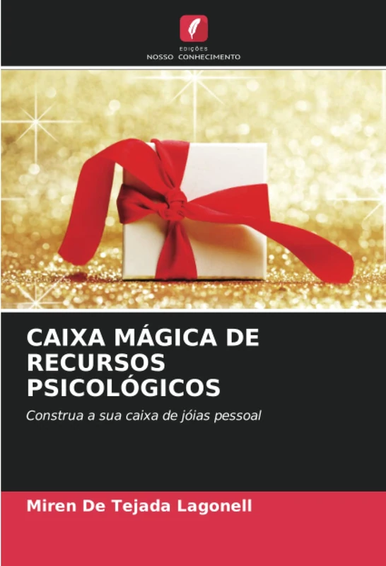 CAIXA MÁGICA DE RECURSOS PSICOLÓGICOS: Construa a sua caixa de jóias pessoal - Image 1