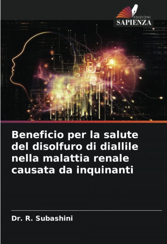Beneficio per la salute del disolfuro di diallile nella malattia renale causata da inquinanti - Image 1
