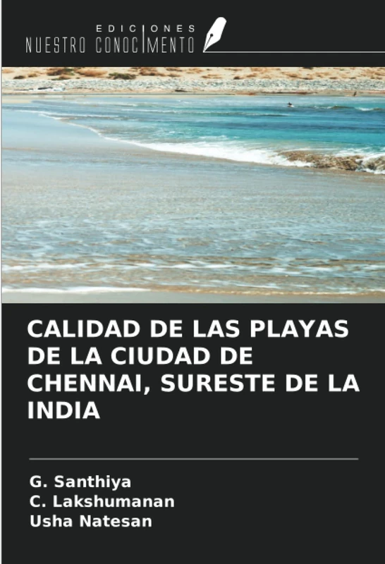 CALIDAD DE LAS PLAYAS DE LA CIUDAD DE CHENNAI, SURESTE DE LA INDIA