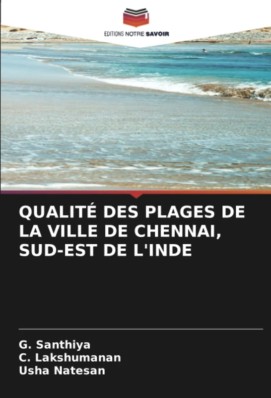 QUALITÉ DES PLAGES DE LA VILLE DE CHENNAI, SUD-EST DE L'INDE - Image 1