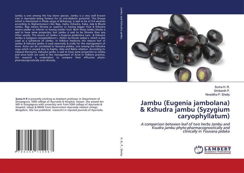 Jambu (Eugenia jambolana) & Kshudra jambu (Syzygium caryophyllatum): A comparison between leaf of two herbs Jambu and Ksudra jambu phyto-pharmacognostically and clinically in Youvana pidaka