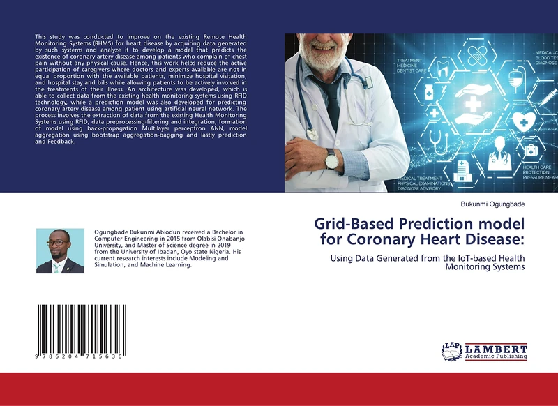 Grid-Based Prediction model for Coronary Heart Disease:: Using Data Generated from the IoT-based Health Monitoring Systems