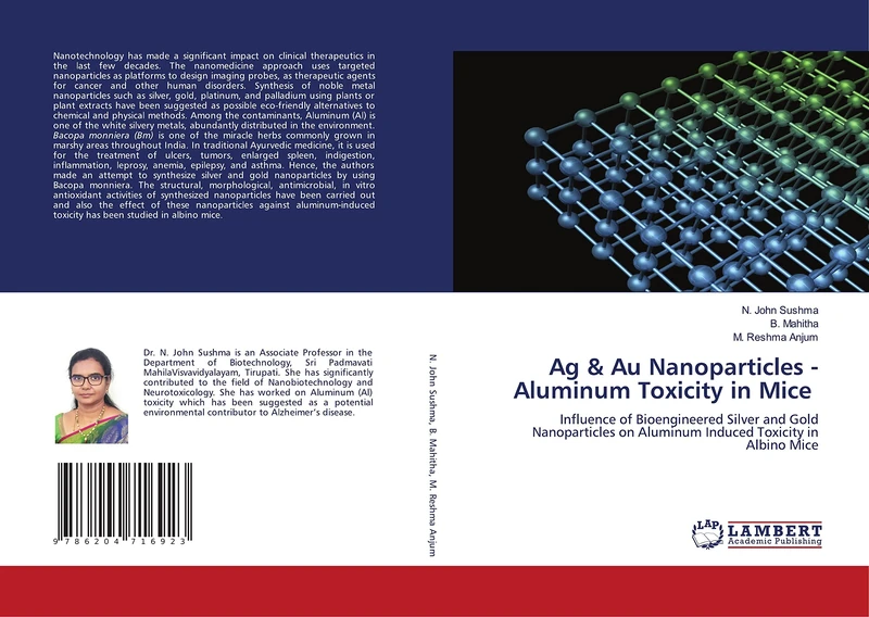 Ag & Au Nanoparticles - Aluminum Toxicity in Mice: Influence of Bioengineered Silver and Gold Nanoparticles on Aluminum Induced Toxicity in Albino Mice - Image 1