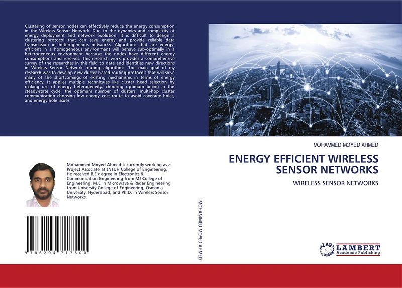 ENERGY EFFICIENT WIRELESS SENSOR NETWORKS: WIRELESS SENSOR NETWORKS