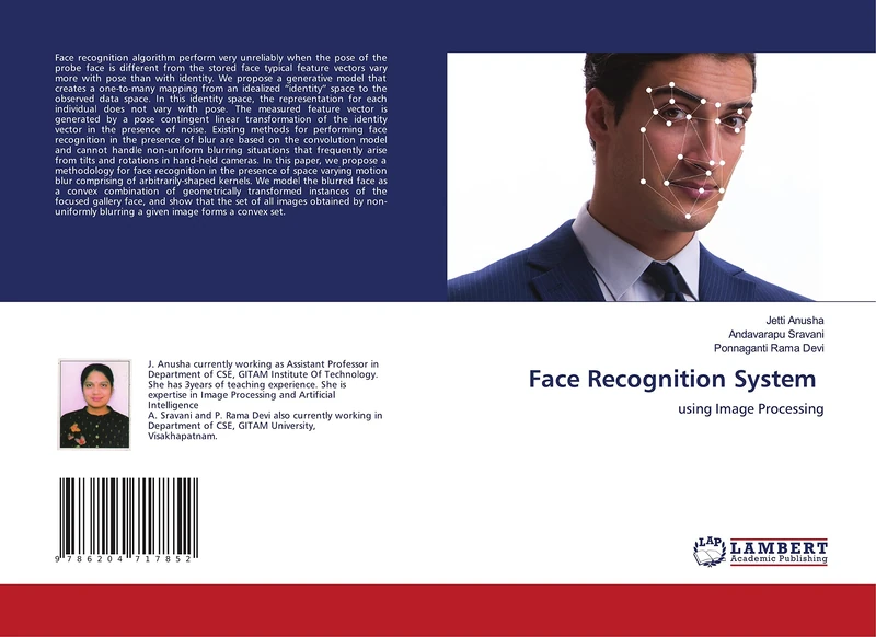 Face Recognition System: using Image Processing