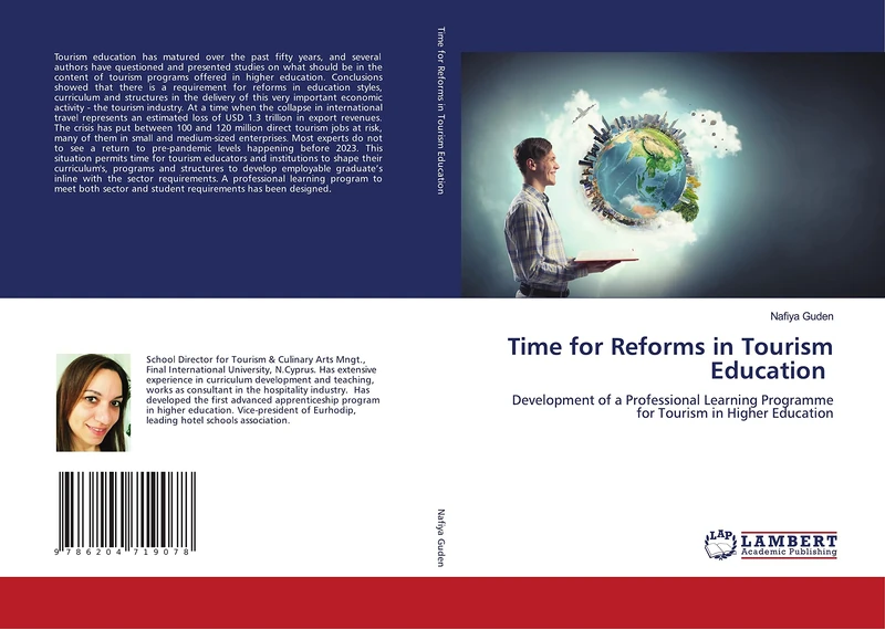 Time for Reforms in Tourism Education: Development of a Professional Learning Programme for Tourism in Higher Education