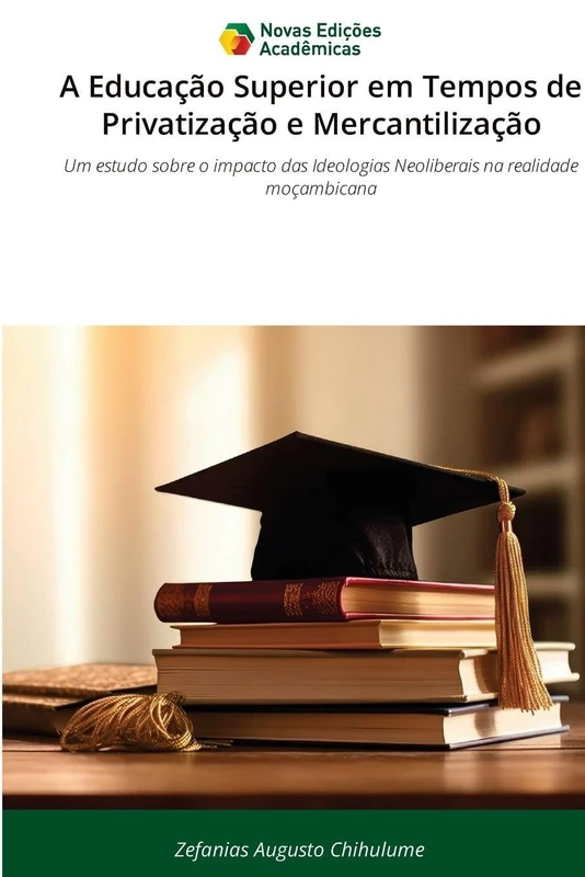 A Educação Superior em Tempos de Privatização e Mercantilização