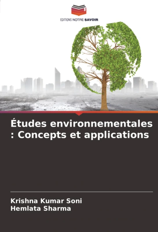Études environnementales : Concepts et applications