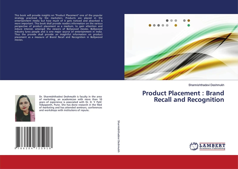 Product Placement : Brand Recall and Recognition
