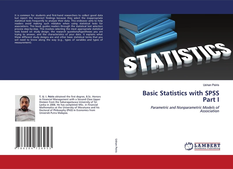 Basic Statistics with SPSS Part I: Parametric and Nonparametric Models of Association