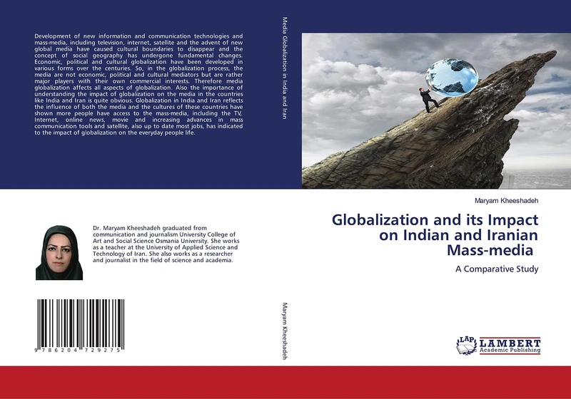 Globalization and its Impact on Indian and Iranian Mass-media: A Comparative Study