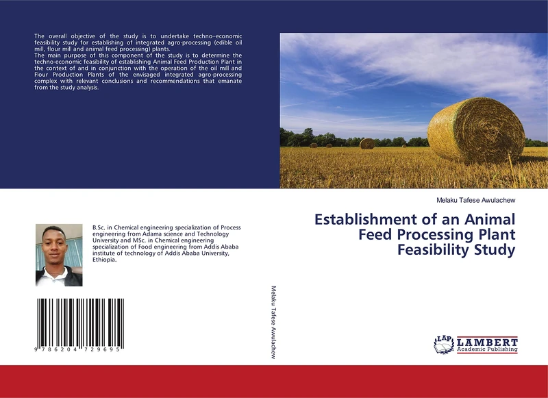 Establishment of an Animal Feed Processing Plant Feasibility Study