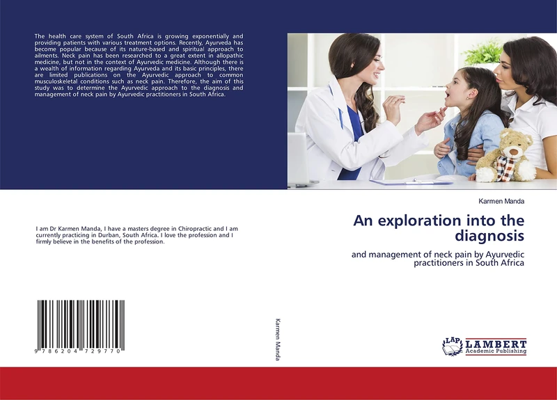 An exploration into the diagnosis: and management of neck pain by Ayurvedic practitioners in South Africa - Image 1