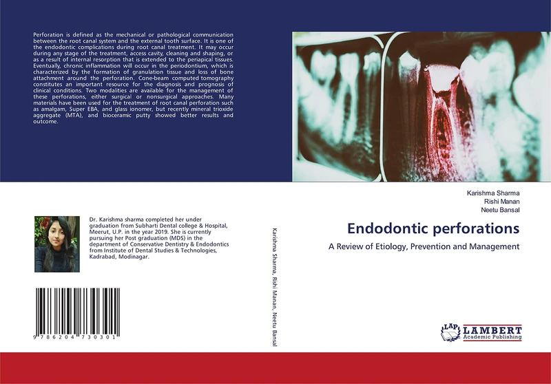 Endodontic perforations: A Review of Etiology, Prevention and Management