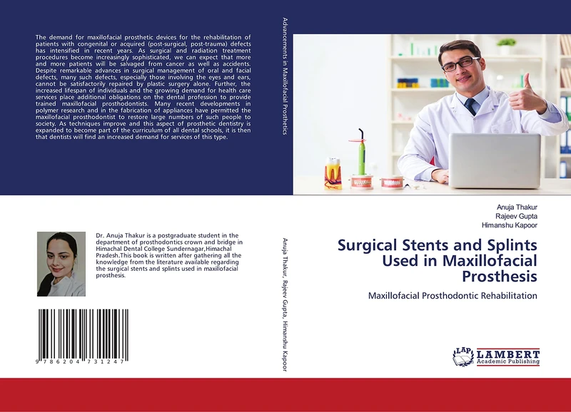 Surgical Stents and Splints Used in Maxillofacial Prosthesis: Maxillofacial Prosthodontic Rehabilitation