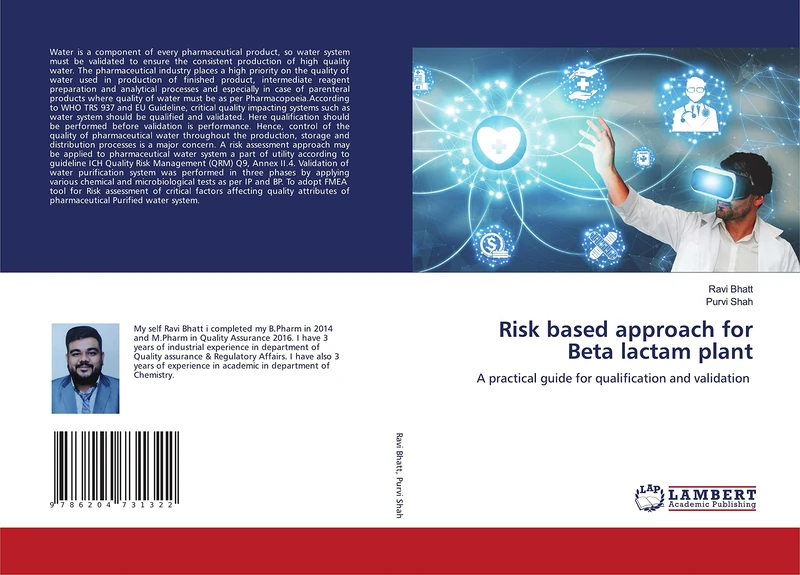 Risk based approach for Beta lactam plant: A practical guide for qualification and validation