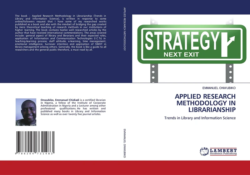 APPLIED RESEARCH METHODOLOGY IN LIBRARIANSHIP: Trends in Library and Information Science