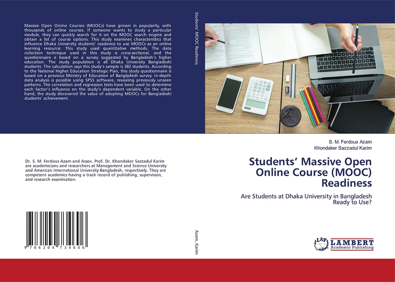 Students’ Massive Open Online Course (MOOC) Readiness: Are Students at Dhaka University in Bangladesh Ready to Use?
