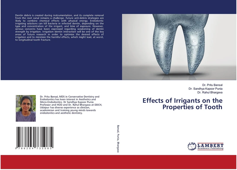 Effects of Irrigants on the Properties of Tooth