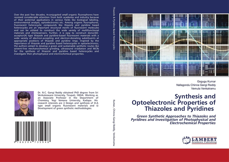 Synthesis and Optoelectronic Properties of Thiazoles and Pyridines: Green Synthetic Approaches to Thiazoles and Pyridines and Investigation of Photophysical and Electrochemical Properties
