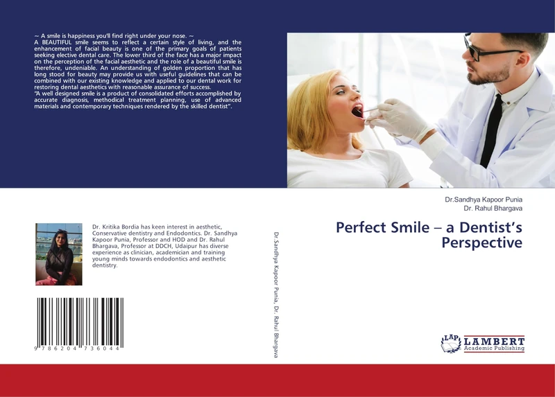 Perfect Smile - a Dentist's Perspective