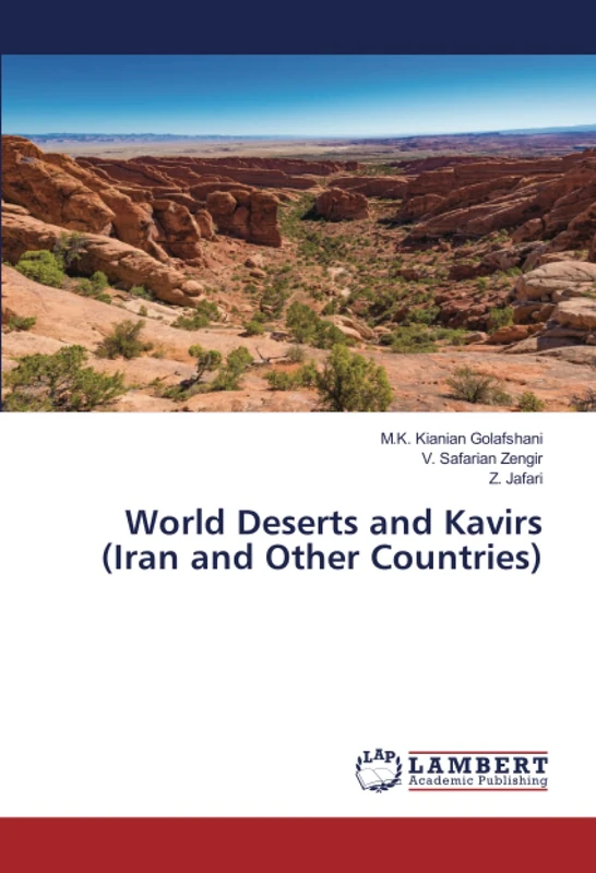 World Deserts and Kavirs (Iran and Other Countries)