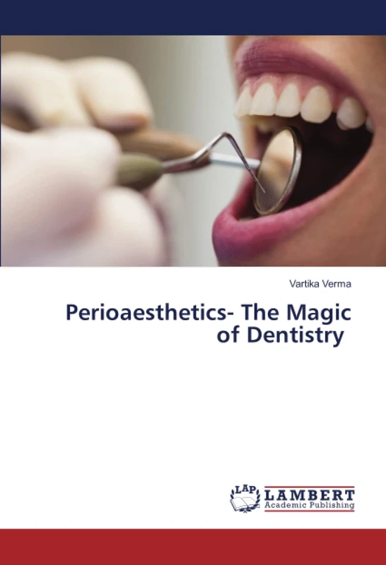 Perioaesthetics- The Magic of Dentistry