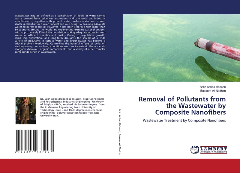 Removal of Pollutants from the Wastewater by Composite Nanofibers: Wastewater Treatment by Composite Nanofibers