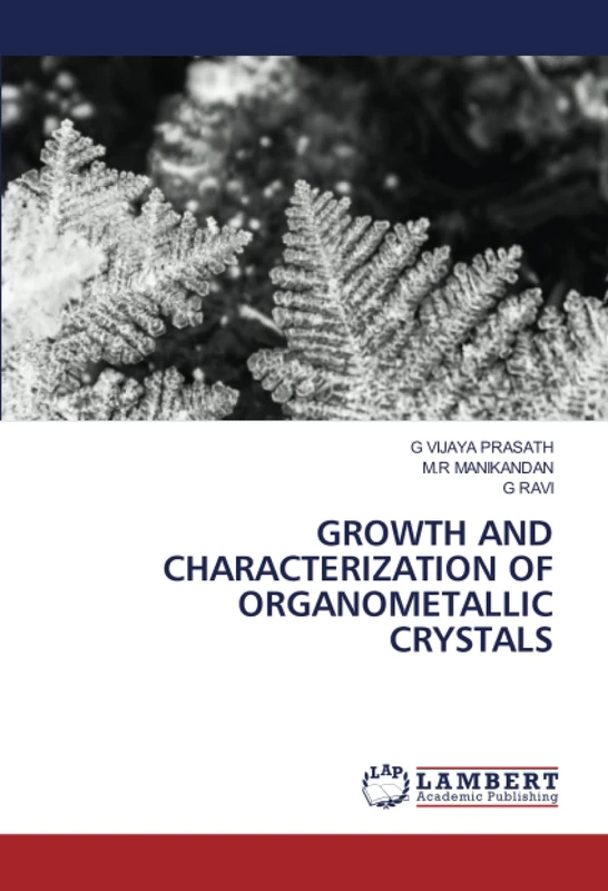 GROWTH AND CHARACTERIZATION OF ORGANOMETALLIC CRYSTALS - Image 1