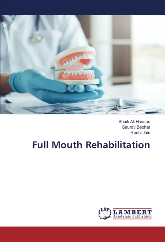 Full Mouth Rehabilitation