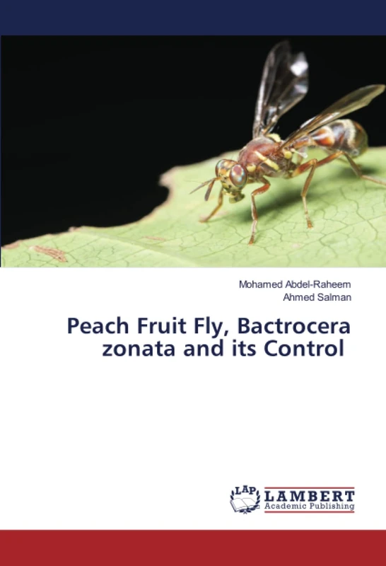 Peach Fruit Fly, Bactrocera zonata and its Control