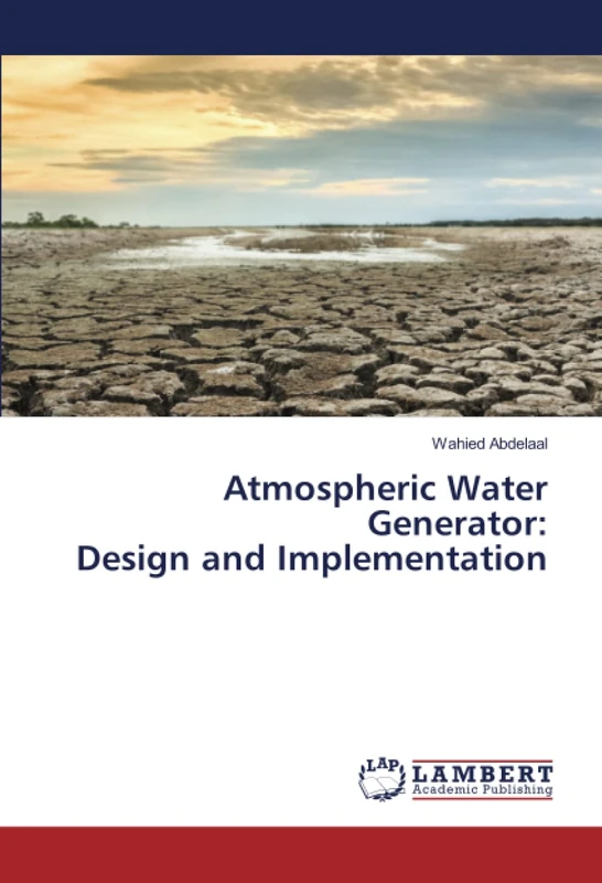 Atmospheric Water Generator: Design and Implementation - Image 1