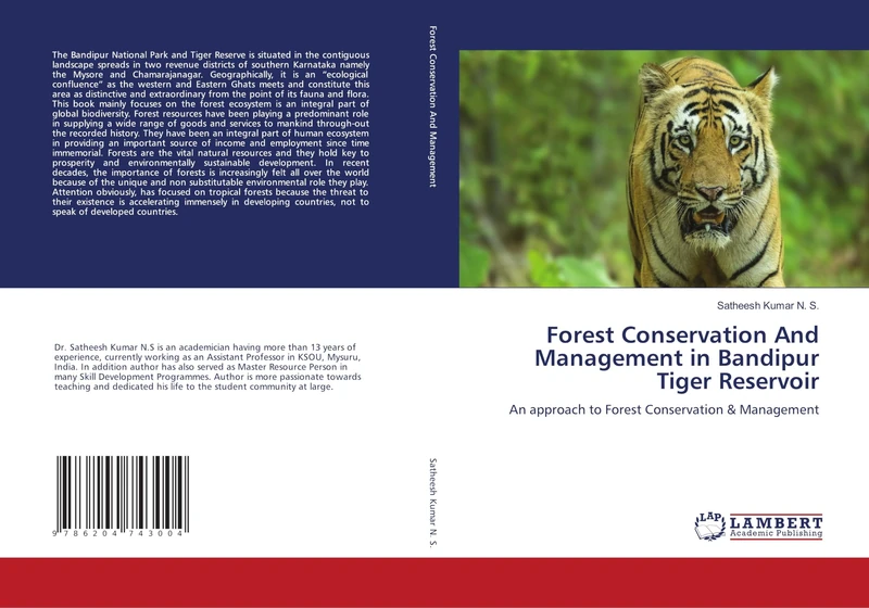 Forest Conservation And Management in Bandipur Tiger Reservoir: An approach to Forest Conservation & Management