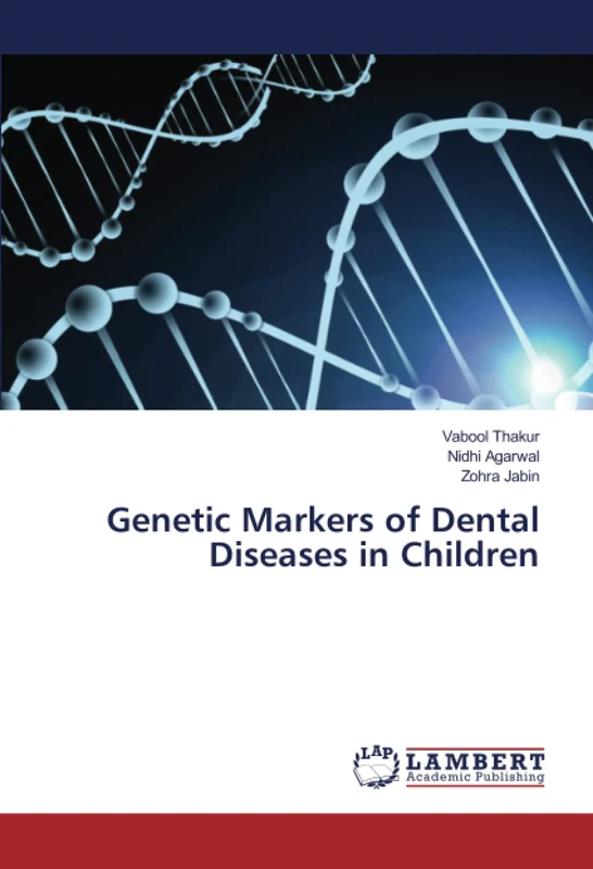 Genetic Markers of Dental Diseases in Children - Image 1